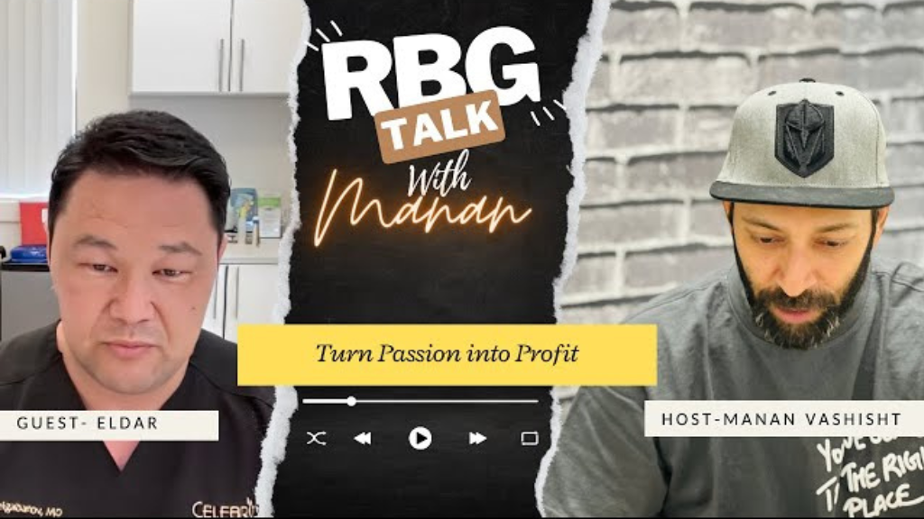 RBG Talks with Manan and Eldar : Turn Passion into Profit: Building a Business You Love